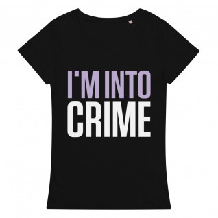 I'm Into Crime Light Purple/White Women's Organic T-Shirt