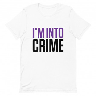 I’m Into Crime Purple and Black Print Unisex T-Shirt