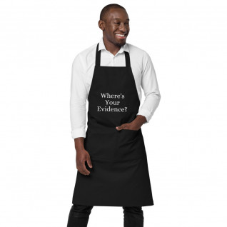 Where's Your Evidence? Organic Cotton Apron
