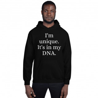 I'm Unique. It's in my DNA Unisex Hoodie